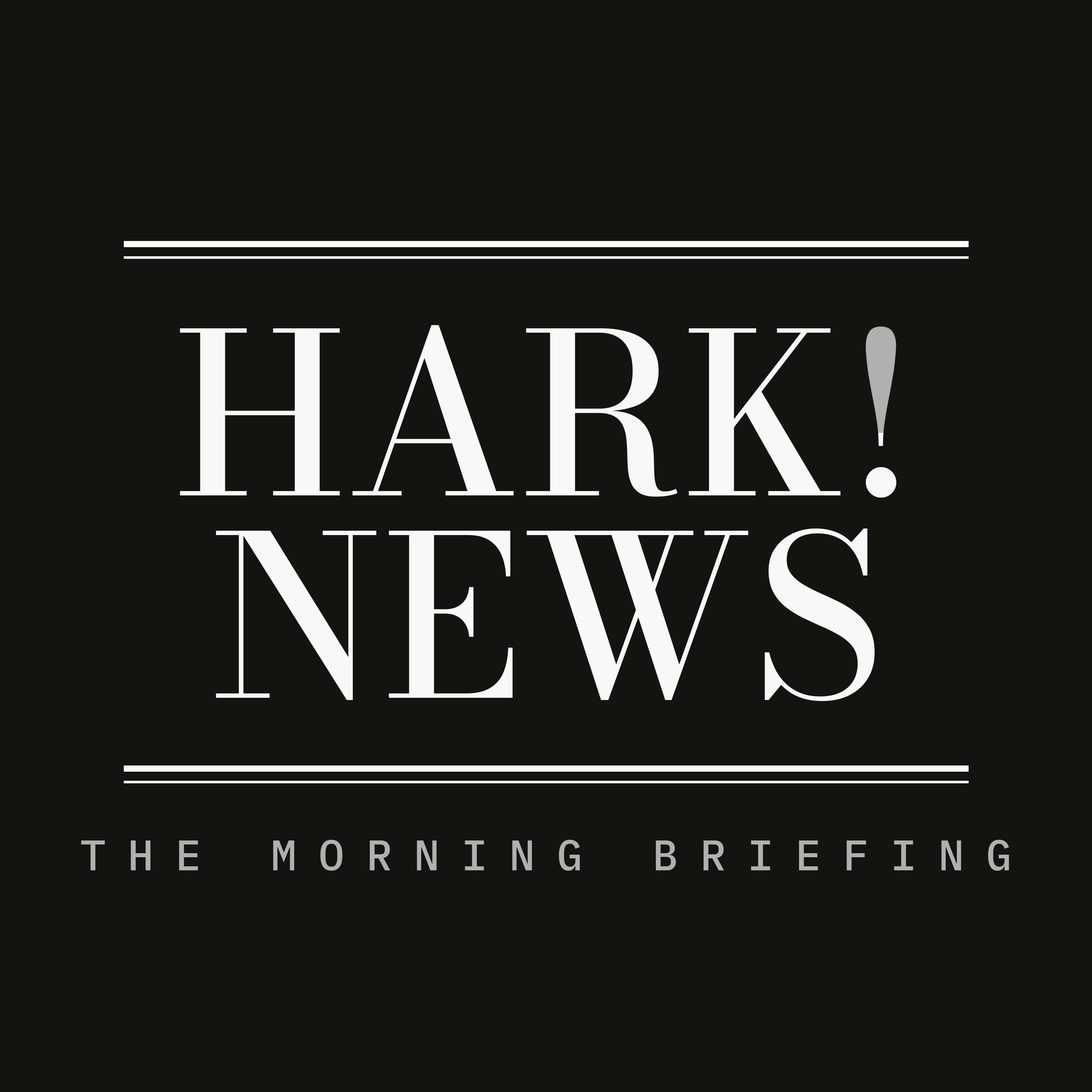 Hark News: The Morning Briefing podcast artwork